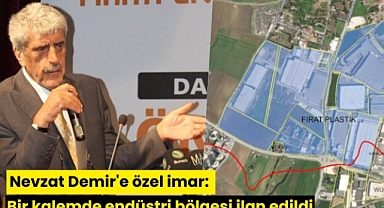 Nevzat Demir'e özel imar: Bir kalemde endüstri bölgesi ilan edildi