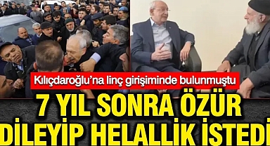 Kılıçdaroğlu’na linç girişiminde bulunmuştu: 7 yıl sonra özür dileyip helallik istedi