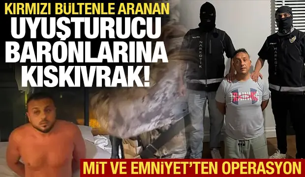 MİT ve emniyetten uyuşturucu kartellerine operasyon: 2 baron yakalandı